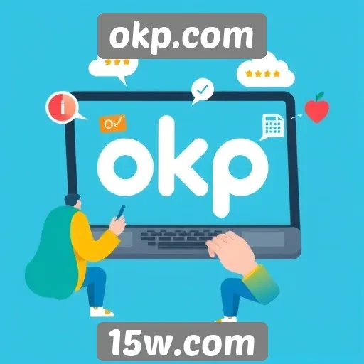 novas funcionalidades interativas chegam ao okp.com